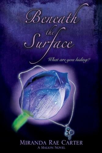 Beneath the Surface - A Malion Novel (Paperback)