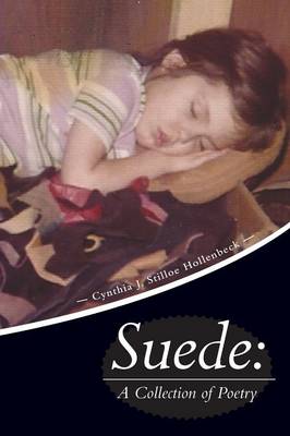 Suede: A Collection of Poetry (Paperback)