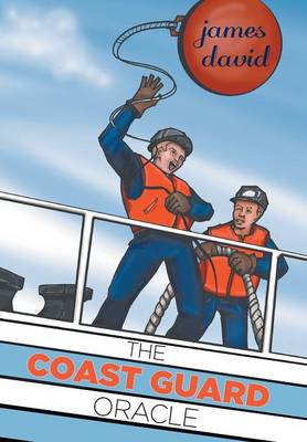 The Coast Guard Oracle (Hardback)