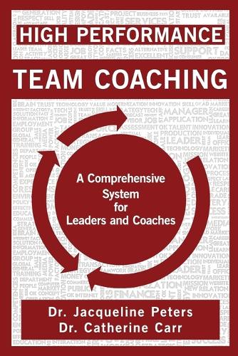 High Performance Team Coaching (Paperback)