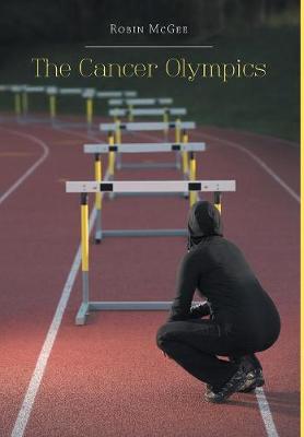 The Cancer Olympics (Hardback)