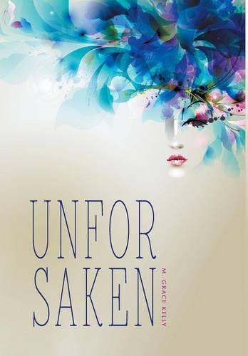 Unforsaken (Hardback)