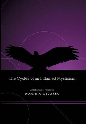 The Cycles of an Inflamed Mysticism (Hardback)