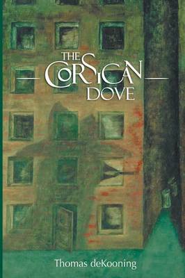 The Corsican Dove (Paperback)