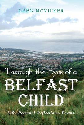 Through the Eyes of a Belfast Child (Hardback)