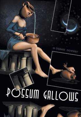 Possum Gallows (Hardback)