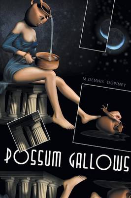Possum Gallows (Paperback)