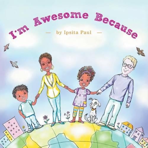 I'm Awesome Because (Paperback)
