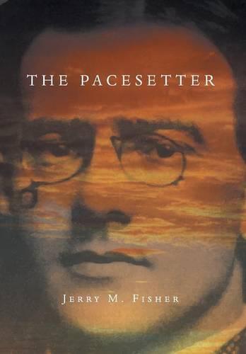 The Pacesetter: The Complete Story (Hardback)