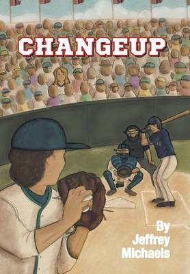 Changeup (Hardback)
