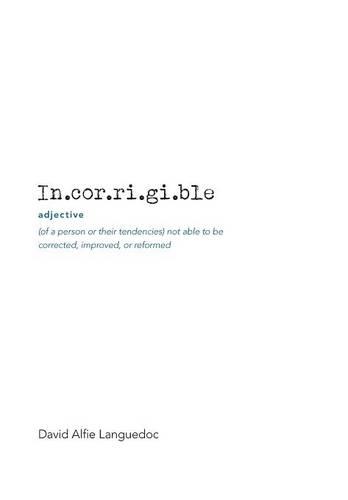 Incorrigible (Hardback)