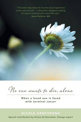 No One Wants to Die, Alone (Paperback)
