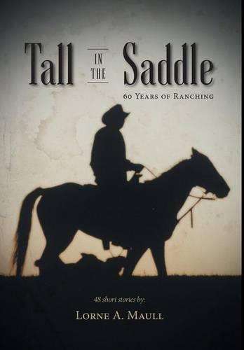 Tall in the Saddle (Hardback)