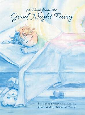 A Visit from the Good Night Fairy (Hardback)