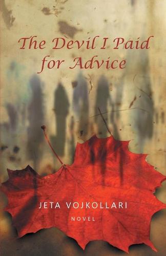 The Devil I Paid for Advice (Paperback)