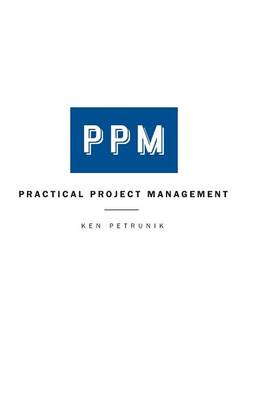 Practical Project Management (Hardback)
