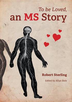 To Be Loved, an MS Story (Paperback)