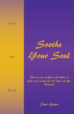 Soothe Your Soul (Paperback)