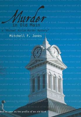 Murder in Old Main: A Michael Airlie Mystery (Hardback)