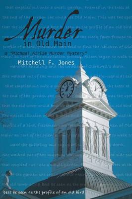 Murder in Old Main: A Michael Airlie Mystery (Paperback)