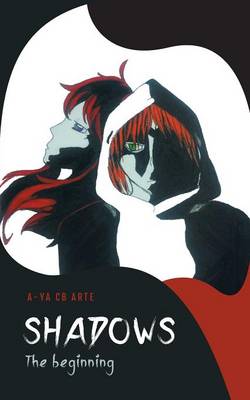 Shadows: The Beginning (Paperback)