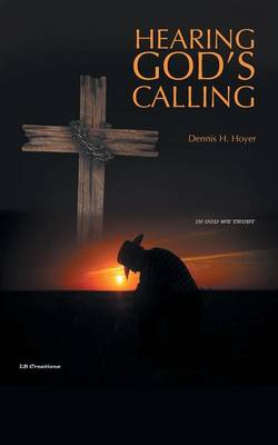 Hearing God's Calling (Paperback)