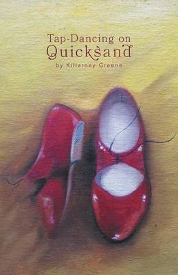 Tap Dancing on Quicksand (Paperback)
