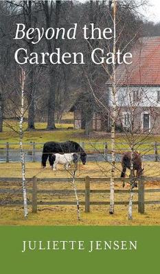 Beyond the Garden Gate (Hardback)