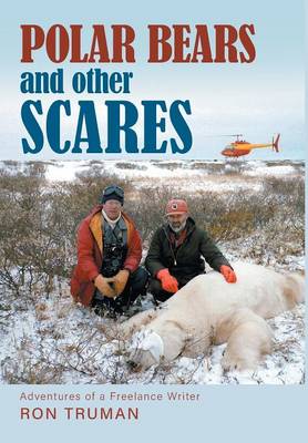 Polar Bears and Other Scares (Hardback)
