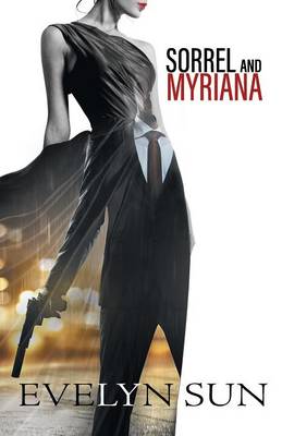 Sorrel and Myriana (Paperback)