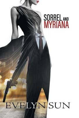 Sorrel and Myriana (Hardback)