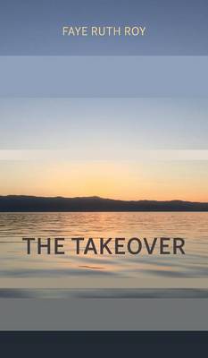 The Takeover (Hardback)