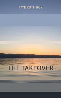 The Takeover (Paperback)