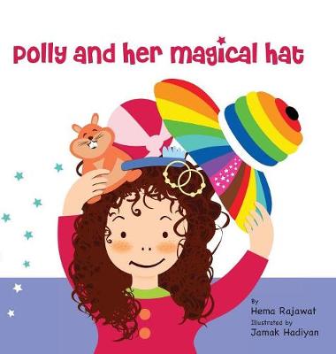 Polly and Her Magical Hat (Hardback)