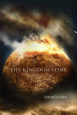 Thy Kingdom Come (Paperback)