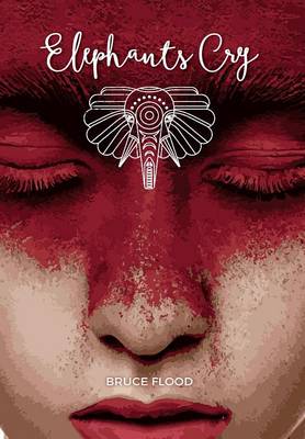 Elephants Cry (Hardback)