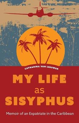 My Life as Sisyphus (Paperback)
