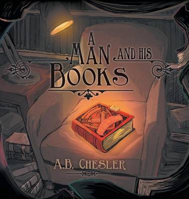 A Man and His Books (Hardback)