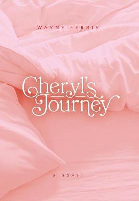 Cheryl's Journey (Hardback)