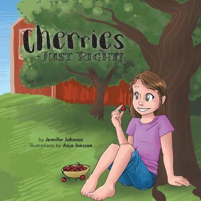 Cherries-Just Right! (Paperback)