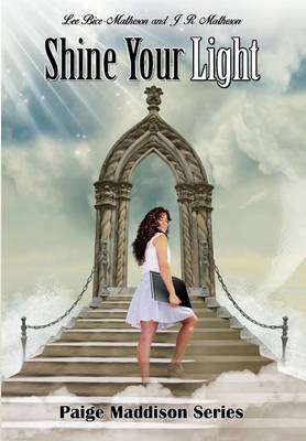 Shine Your Light - Paige Maddison 3 (Hardback)