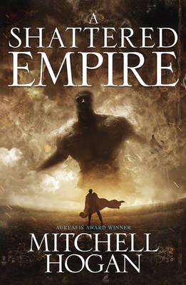 A Shattered Empire - Sorcery Ascendant Sequence 03 (Paperback)