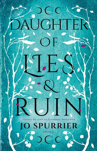 Daughter of Lies and Ruin - The Witches of Blackbone 02 (Paperback)