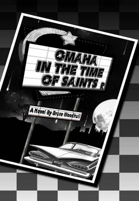 Omaha in the Time of Saints (Paperback)