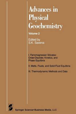 Advances in Physical Geochemistry - Advances in Physical Geochemistry 2 (Paperback)