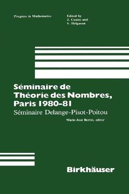 Seminaire de Theorie des Nombres, Paris 1987-88 - Progress in Mathematics 22 (Paperback)