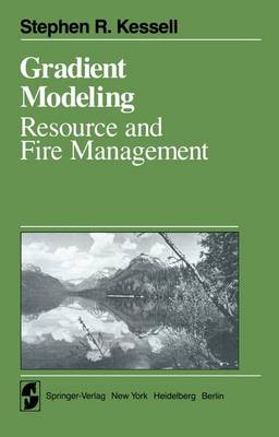 Gradient Modelling: Resource and Fire Management - Springer Series on Environmental Management (Paperback)