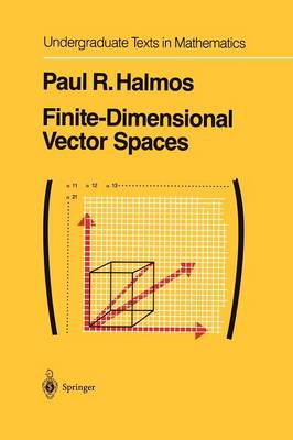 Finite-Dimensional Vector Spaces - Undergraduate Texts in Mathematics (Paperback)