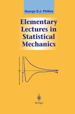 Elementary Lectures in Statistical Mechanics - Graduate Texts in Contemporary Physics (Paperback)