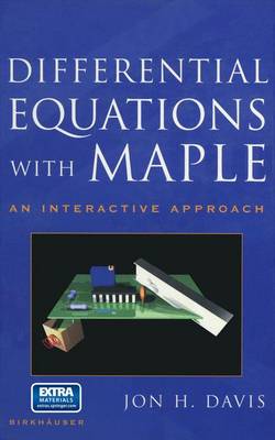 Differential Equations with Maple: An Interactive Approach (Paperback)